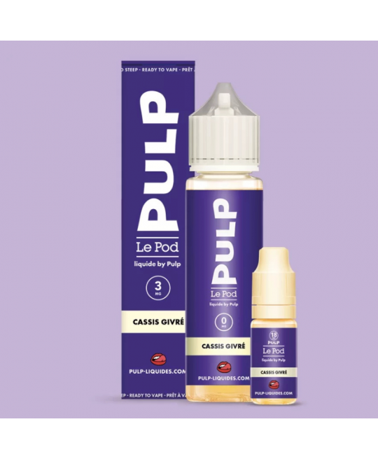 CASSIS GIVRÉ 60ML - LE POD LIQUIDE PULP