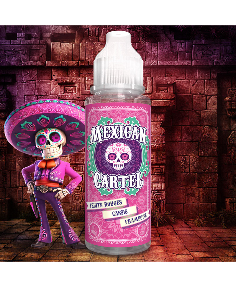 FRUITS ROUGES CASSIS FRAMBOISE 100ML - MEXICAN CARTEL